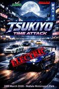 EV Class - Time Attack Entry Fee - TSUKIYO TIME ATTACK - Mallala March 28th 2026