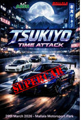 Supercar Class - Time Attack Entry Fee - TSUKIYO TIME ATTACK - Mallala March 28th 2026